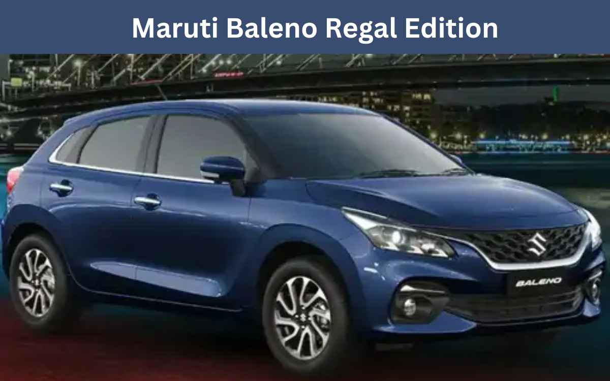 Maruti Baleno Special Regal Edition launched: Starting price Rs 6.66 lakh; Available in Alpha-Zeta, Delta and Sigma variants